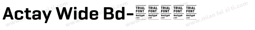 Actay Wide Bd字体转换